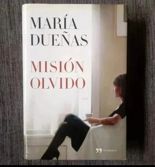 Misión Olvido - María Dueñas