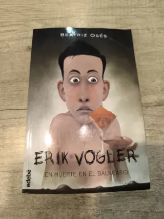 ERIK VOGLER 2: MUERTE EN EL BALNEARIO (Spanish ...