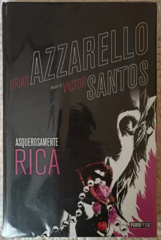 ASQUEROSAMENTE RICA (PANINI NOIR)
