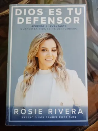 Dios es tu Defensor. Rosie Rivera. Autoayuda
