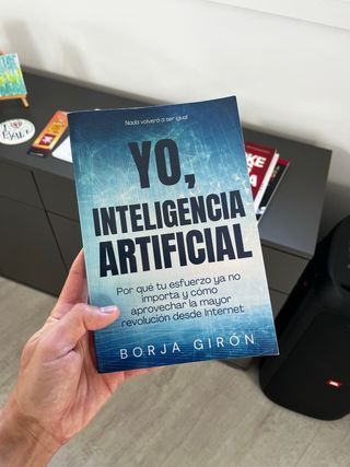 Libro: Yo, Inteligencia Artificial