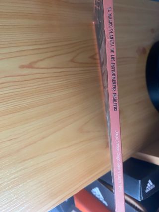 El mágico planeta de los instrumentos insólitos...