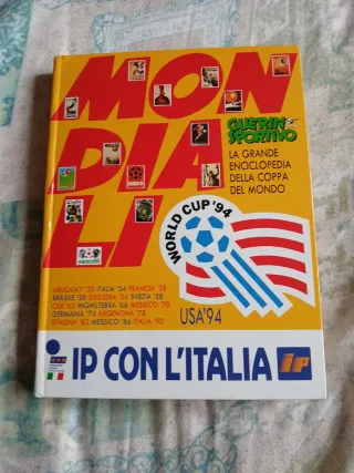 Mondiali. World Cup '94. La grande enciclopedia de