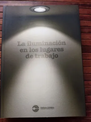 La iluminación en los lugares de trabajo