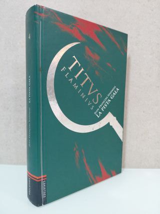 Titus Flaminius. La pista gala