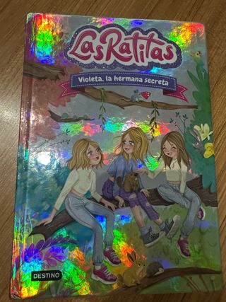 Las Ratitas 12. Violeta, la hermana secreta