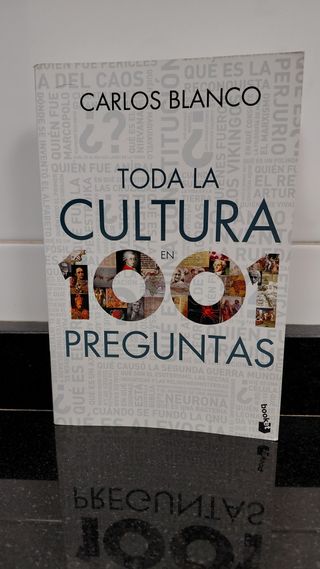 Toda la cultura en 100 preguntas. Carlos Blanco