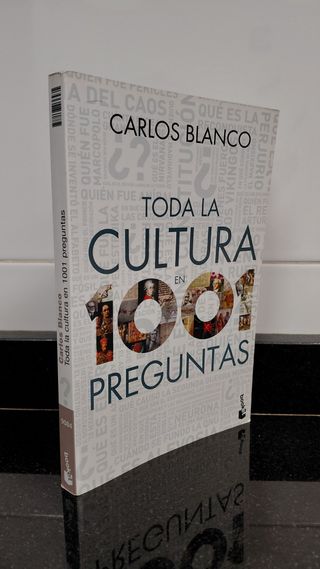 Toda la cultura en 100 preguntas. Carlos Blanco