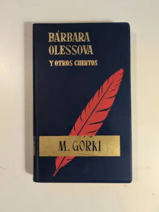 Barbara Olessoba y otros cuentos GORKI