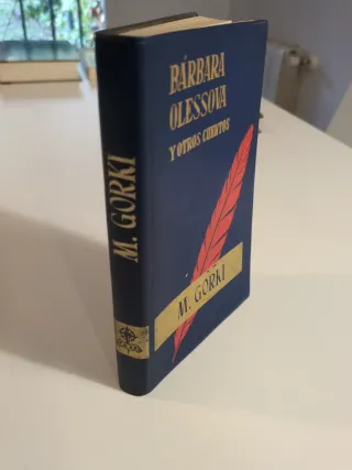 Barbara Olessoba y otros cuentos GORKI