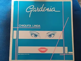 DISCO VINILO GARDENIA. CHIQUITA LINDA.