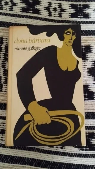 Doña Bárbara de Rómulo Gallegos