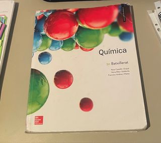 LA - Quimica 2 Batxillerat. (Spanish Edition)