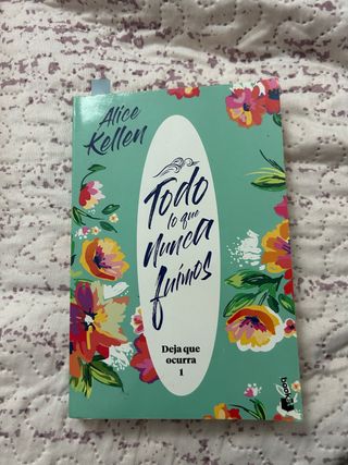 Todo lo que nunca fuimos: Deja que ocurra 1