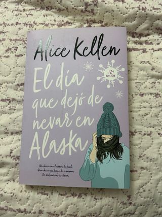 El día que dejó de nevar en Alaska (Fresh!) (Sp...