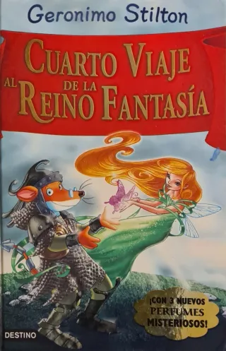 Cuarto viaje al Reino de la Fantasía: ¡Con 3 nu...