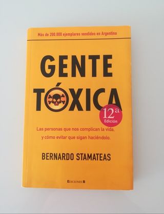 Libro GENTE TÓXICA de Bernardo Stamateas