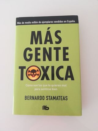Libro MÁS GENTE TÓXICA de Bernardo Stamateas