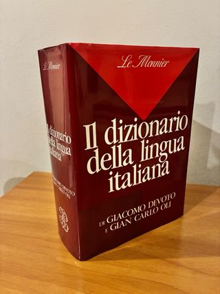 Il Dizionario della Lingua Italiana Le Monnier