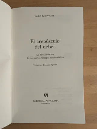 El Crepúsculo del Deber - Gilles Lipovetsky