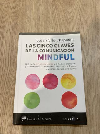 Las cinco claves de la comunicación mindful