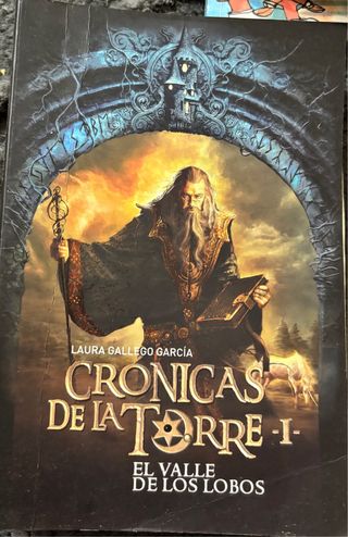 Crónicas de la Torre I. El Valle de los Lobos (...