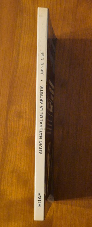 Alivio natural de la artritis, de John E. Croft