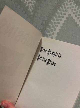 Even Cowgirls Get the Blues: A Novel
