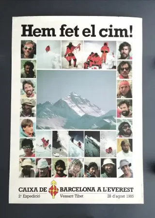 Cartel "Hem fet el cim!". Everest 1985