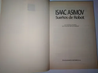 SUEÑOS DE ROBOT. ISAAC ASIMOV. CIENCIA FICCIÓN