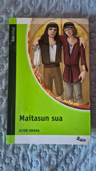 Maitasun sua (Ekin) (Basque Edition)