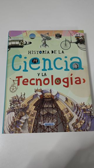 Historia de la ciencia y la tecnologia (Bibliot...