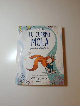 Tu cuerpo mola: Aprende a descubrirlo