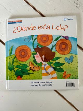 Cuentos bilingües. Where is Lola? - ¿Dónde está...