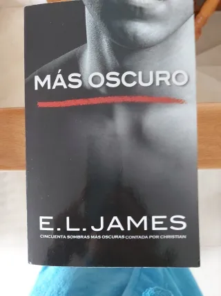 Más oscuro («Cincuenta sombras» contada por Chr...