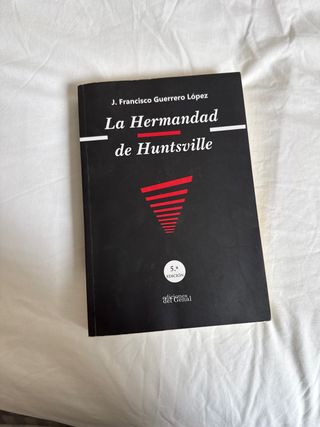 LA HERMANDAD DE HUNTSVILLE