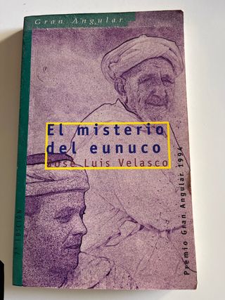 El misterio del eunuco (Gran angular/ Big Angul...