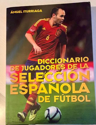 Diccionario de jugadores de la selección españo...