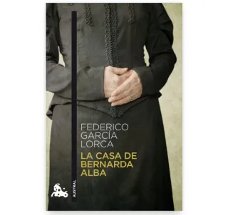 La casa de Bernarda Alba - Federico García Lorca