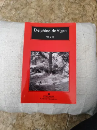 No y yo (Spanish Edition)