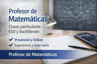 Profesor de Matemáticas – Clases particulares