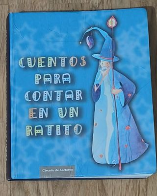 El libro: Cuentos para contar en un ratito.