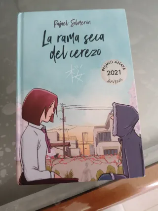 La rama seca del cerezo (Spanish Edition)