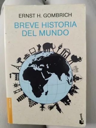 Breve historia del mundo (Spanish Edition)