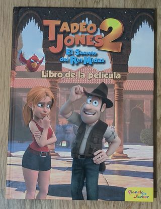 El libro de la película: Tadeo Jones 2