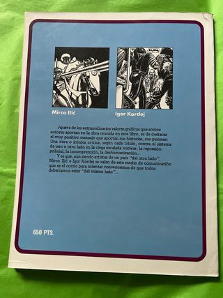 Comic del mismo lado Ilic/Kordej grandes autores E