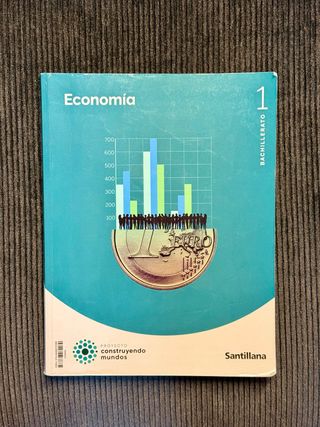 Libro Economía 1 Bachillerato Santillana