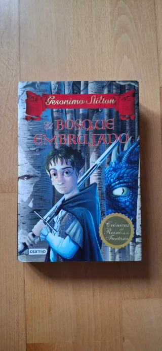 El bosque embrujado: Crónicas del Reino de la F...