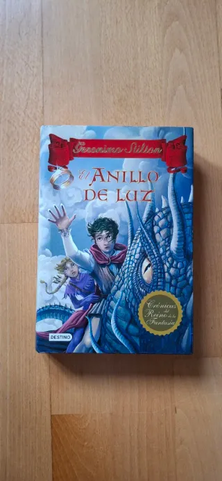 El anillo de luz: Crónicas del Reino de la Fant...