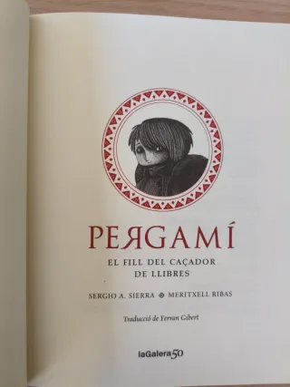 Pergamí. El fill del caçador de libres.